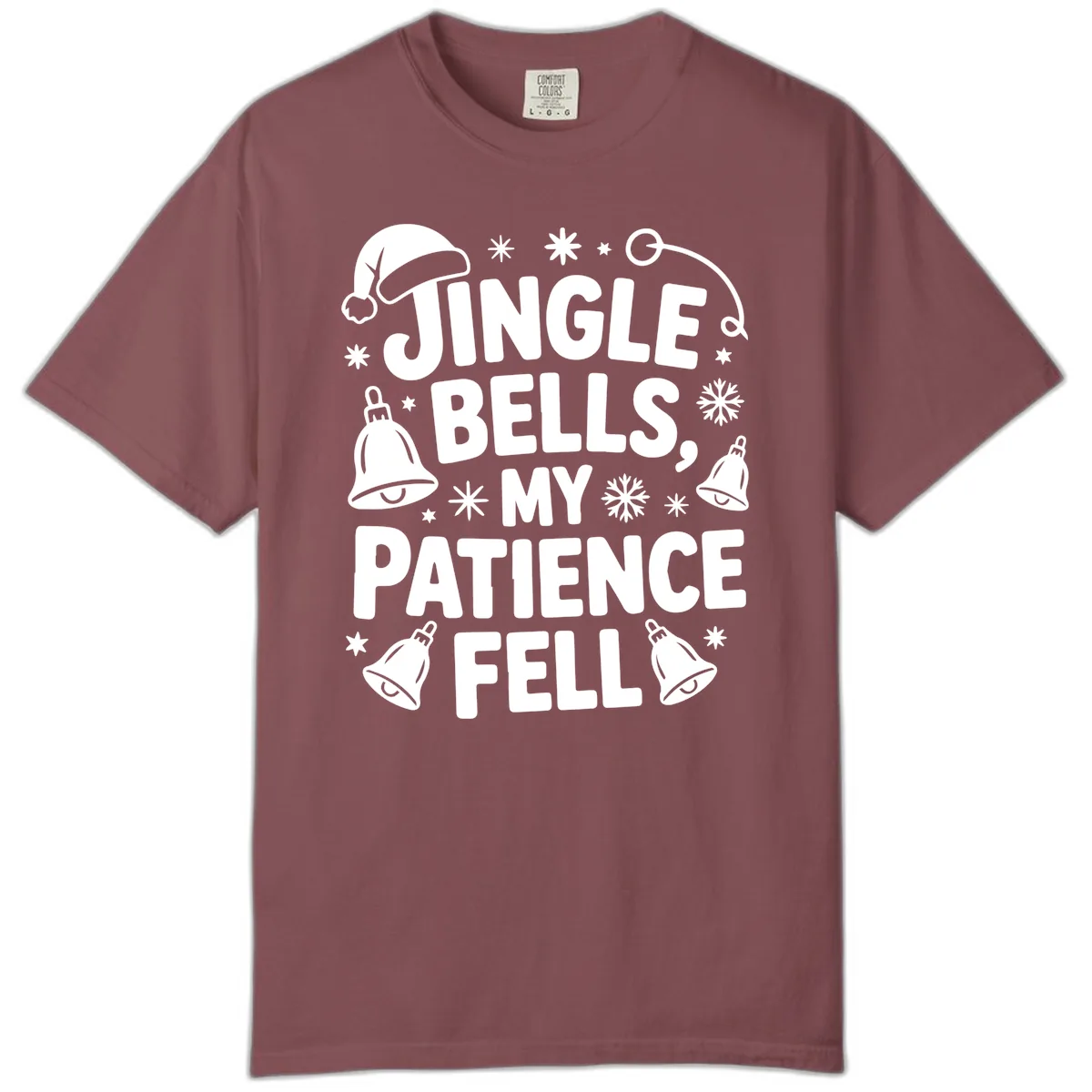 Jingle Bells My Patience Fell Comfort Color in Brick