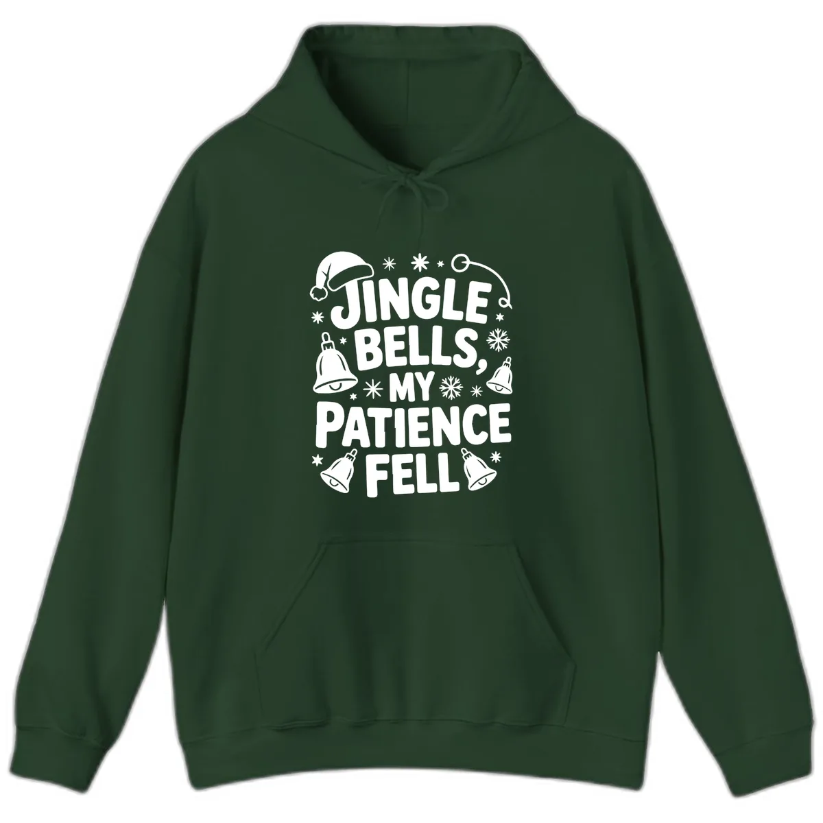 Jingle Bells My Patience Fell Hoodie in Forest Green