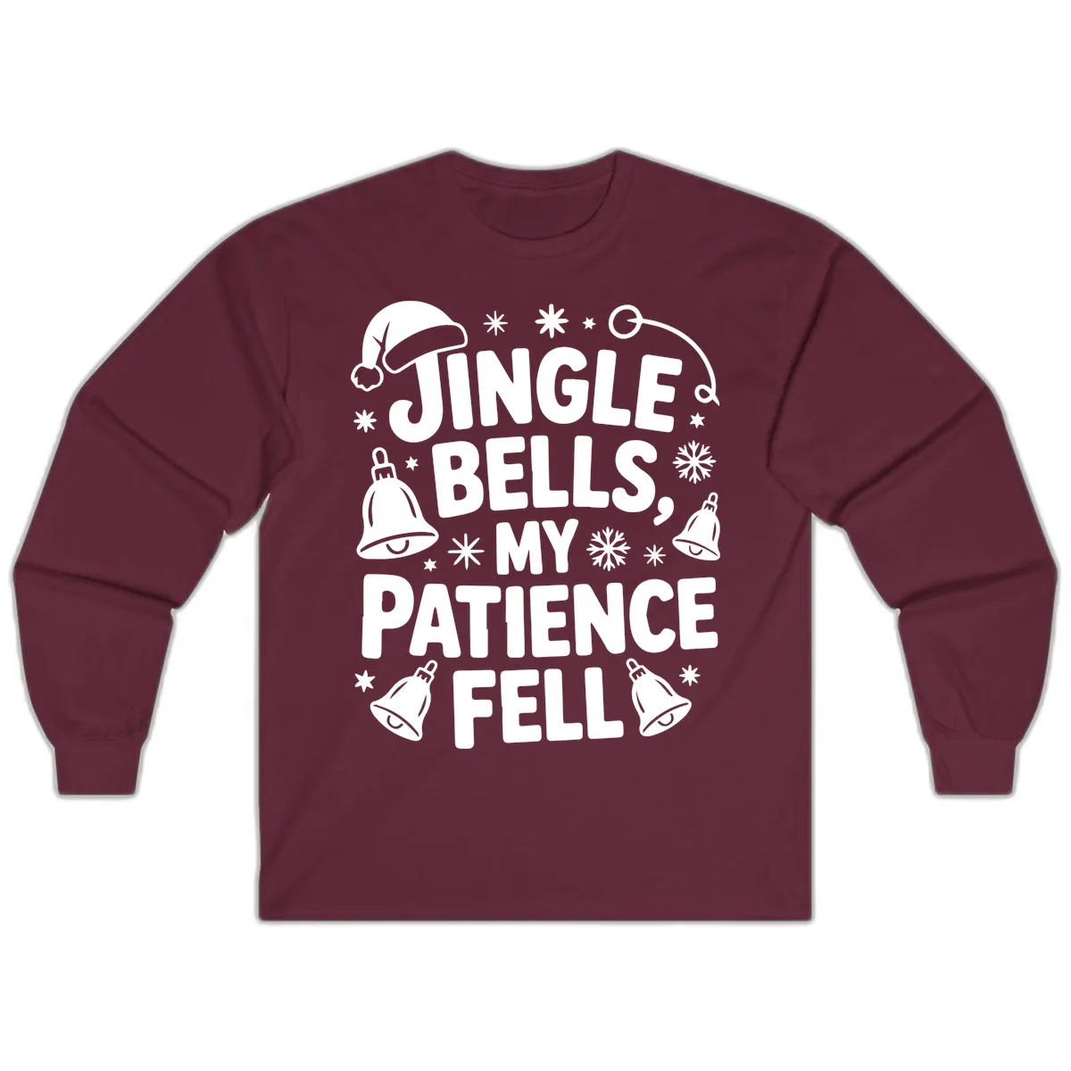 Jingle Bells My Patience Fell Long Sleeve in Maroon