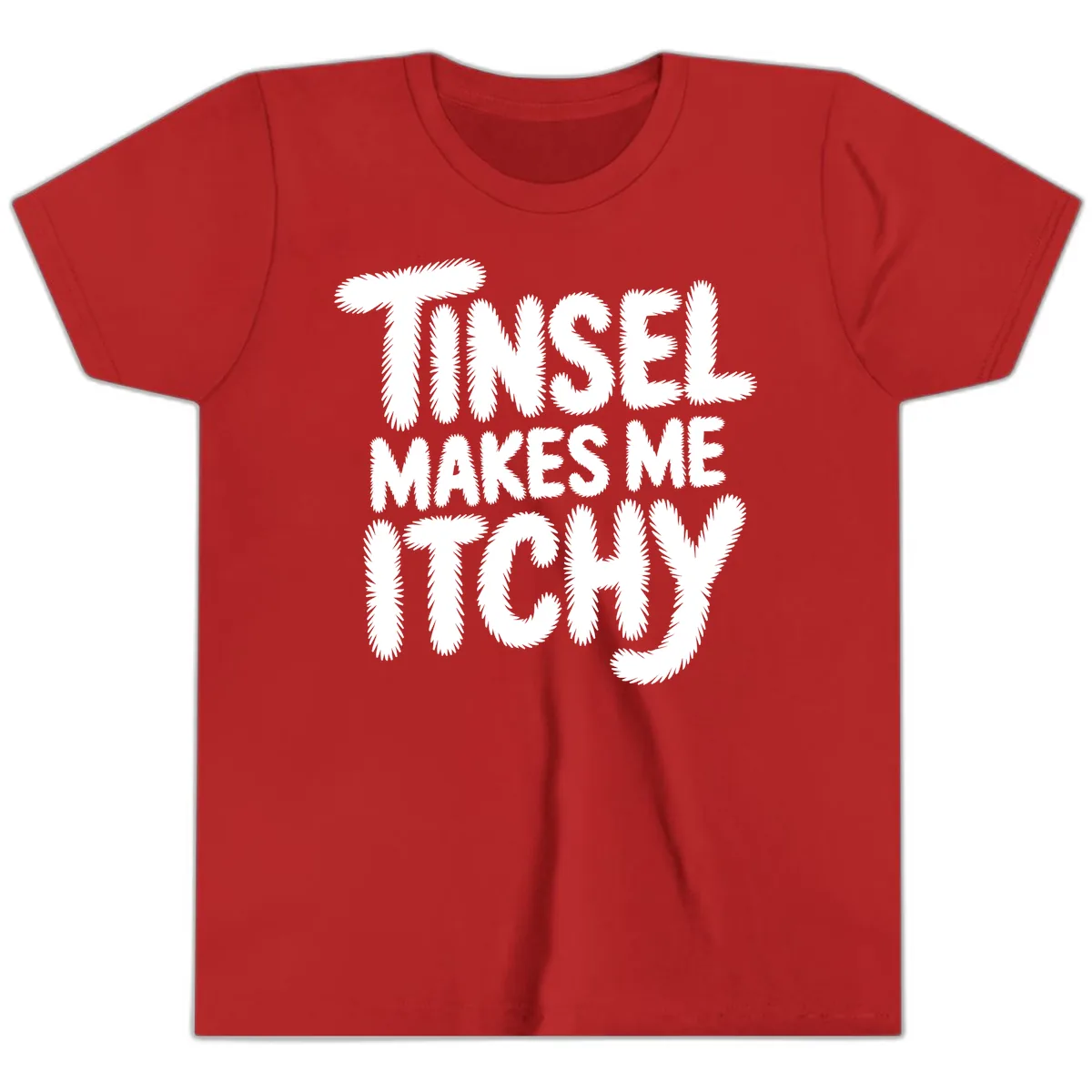 Tinsel Makes Me Itchy Typography Youth T-Shirt in Red