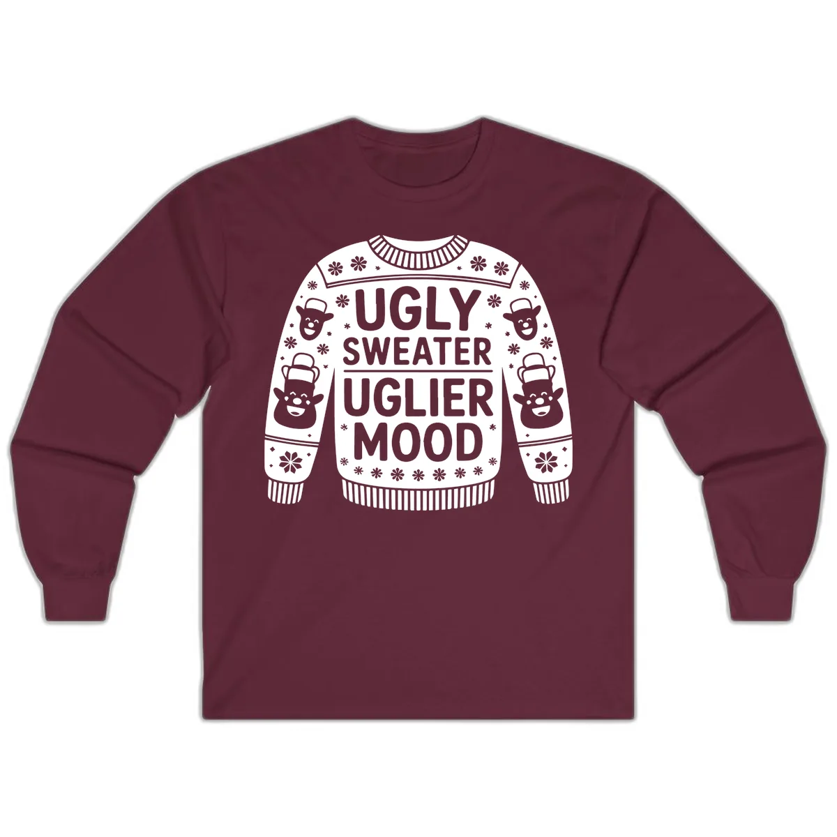 Ugly Sweater Uglier Mood Graphic Long Sleeve in Maroon