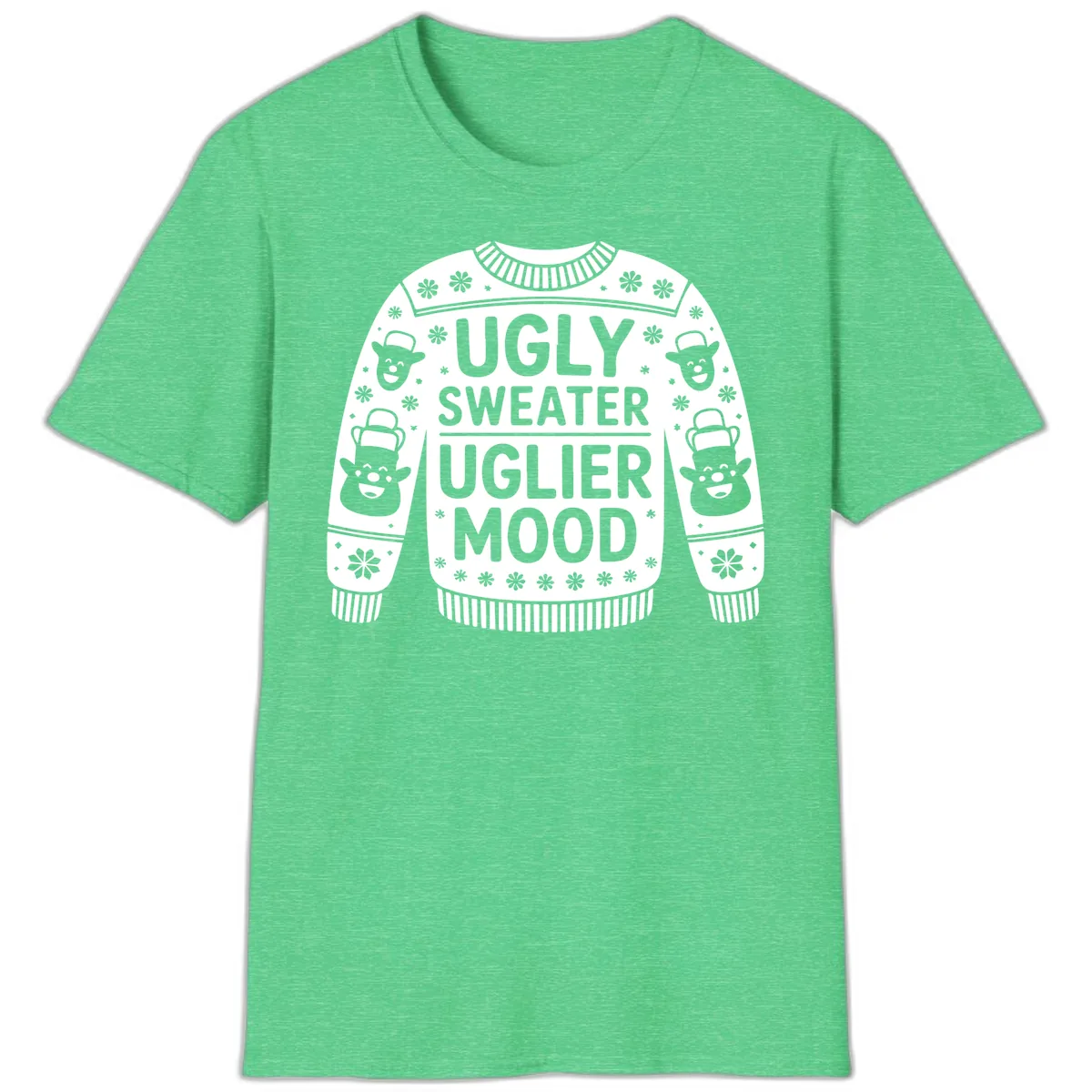 Ugly Sweater Uglier Mood Graphic T-Shirt in Heather Irish Green
