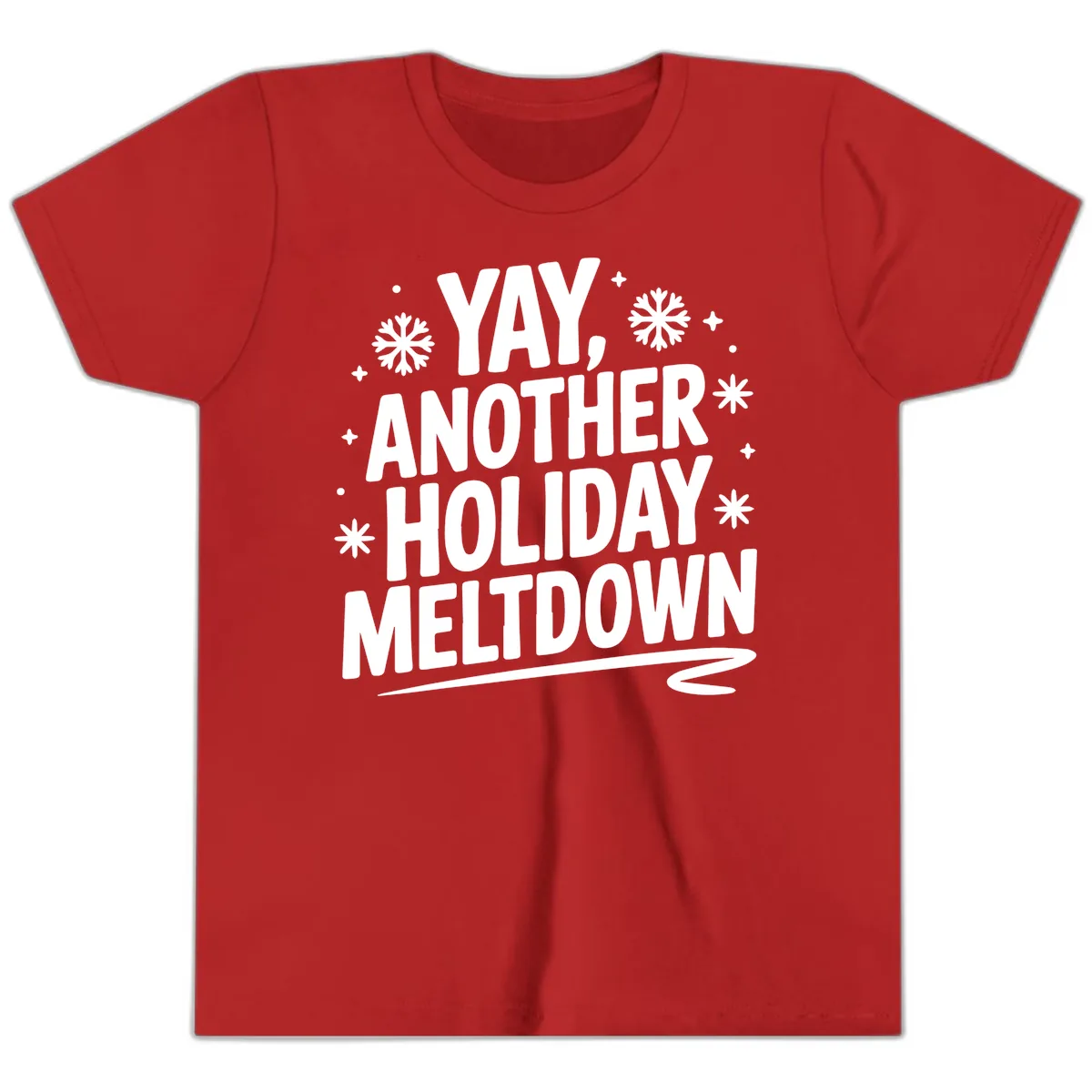 Yay, Another Holiday Meltdown Typography Youth T-Shirt in Red