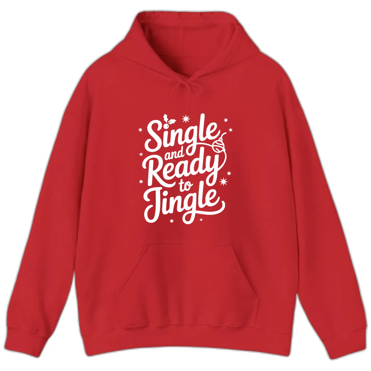 Single and Ready to Jingle Phrase Hoodie in Red