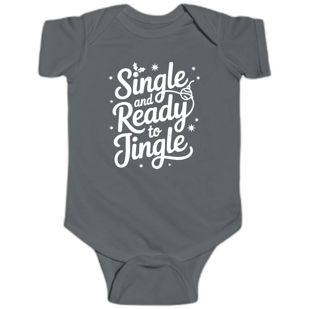 Single and Ready to Jingle Phrase Baby Onesie in Charcoal