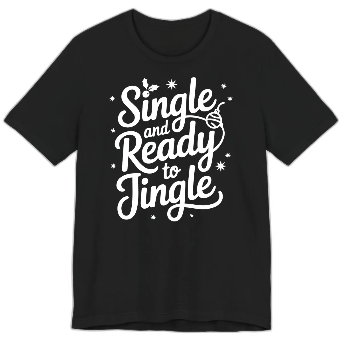 Single and Ready to Jingle Phrase Premium T-Shirt in Black