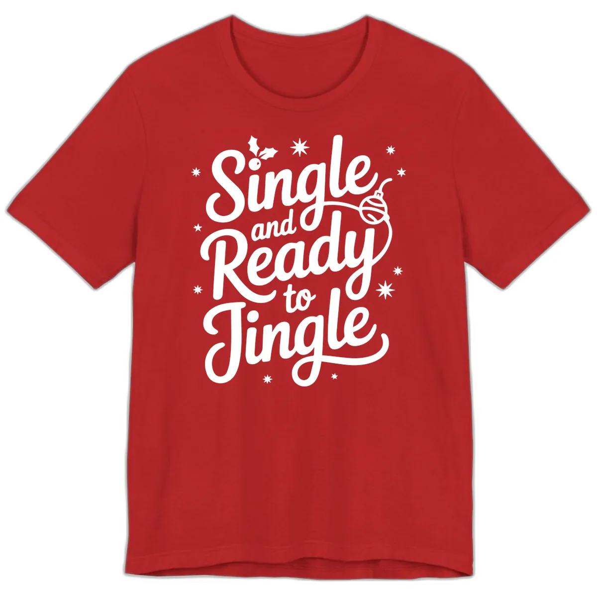 Single and Ready to Jingle Phrase Premium T-Shirt in Red