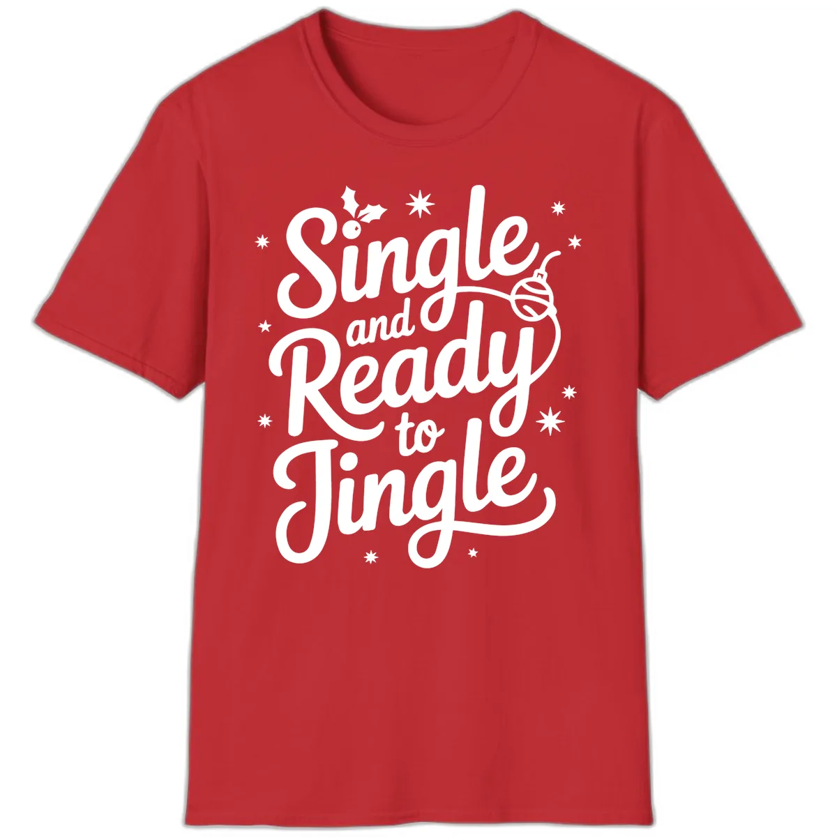Single and Ready to Jingle Phrase T-Shirt in Red