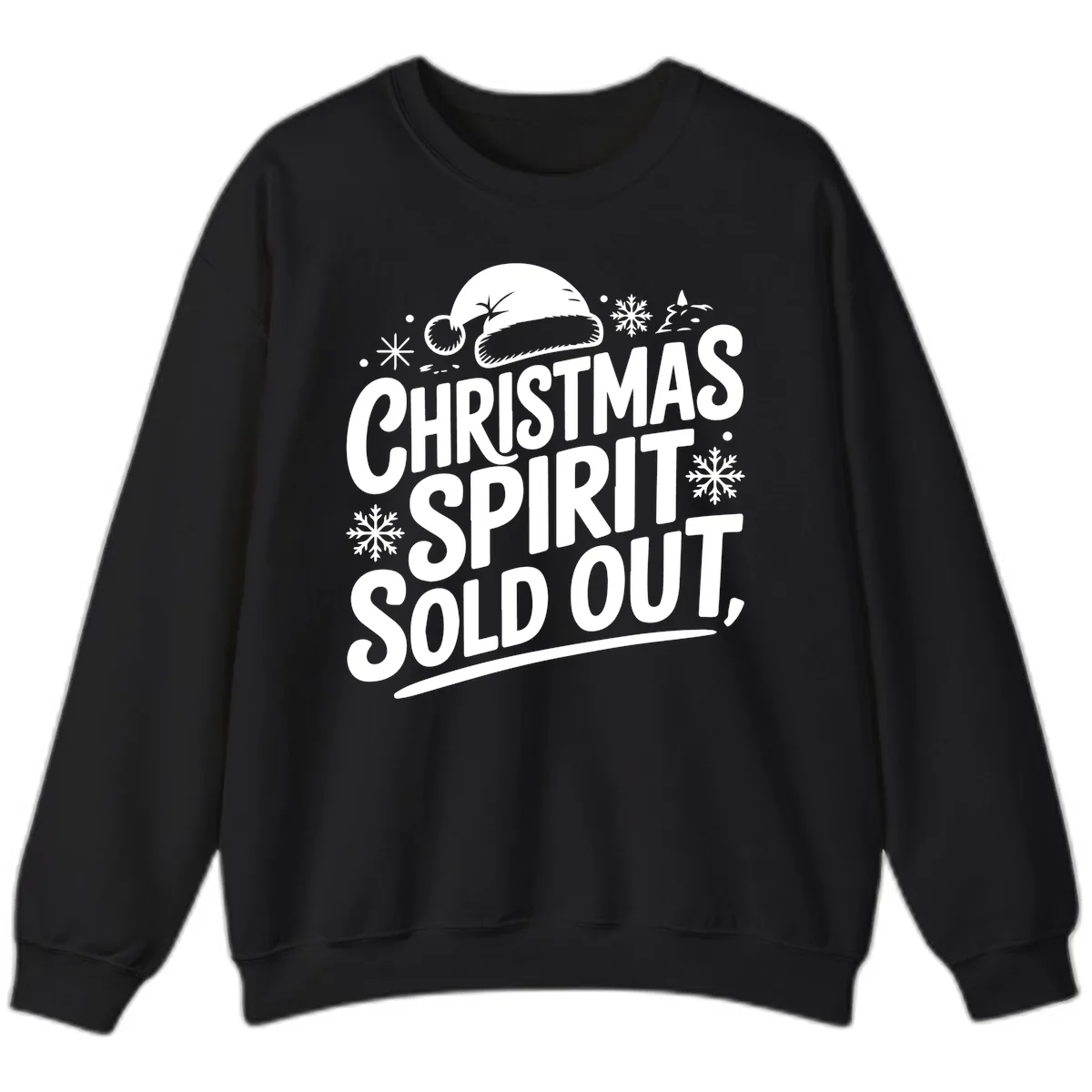 Christmas Spirit Sold Out Sweatshirt in Black