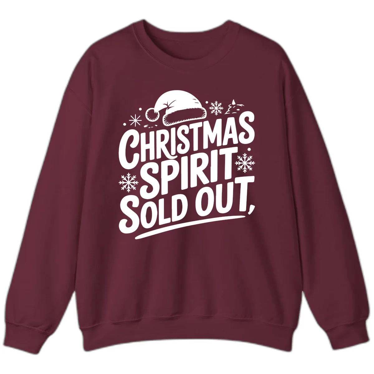 Christmas Spirit Sold Out Sweatshirt in Maroon