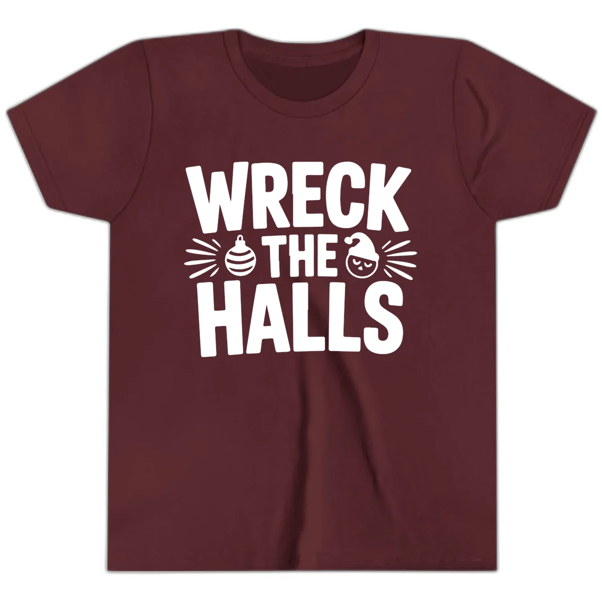 Wreck The Halls Christmas Phrase Design Youth T-Shirt in Maroon
