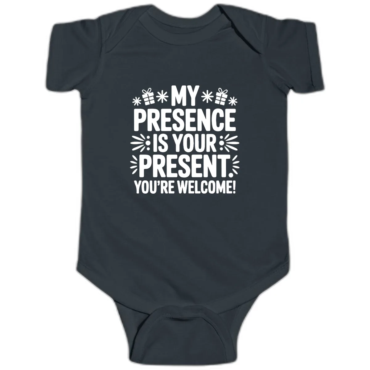 My Presence Is Your Present Typography Baby Onesie in Black