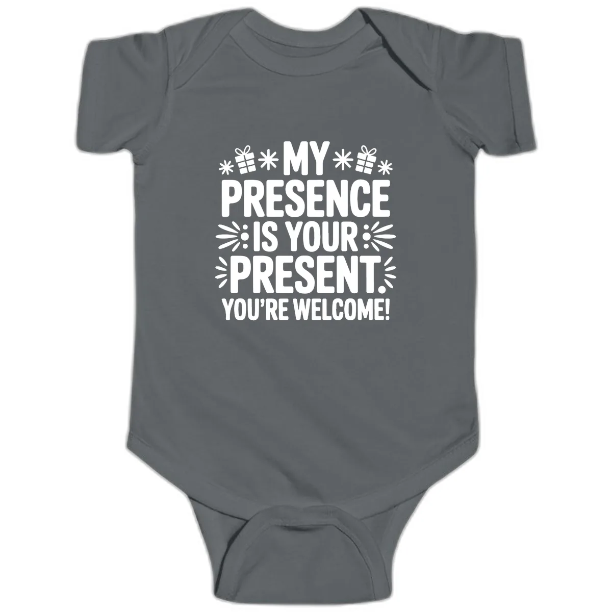 My Presence Is Your Present Typography Baby Onesie in Charcoal