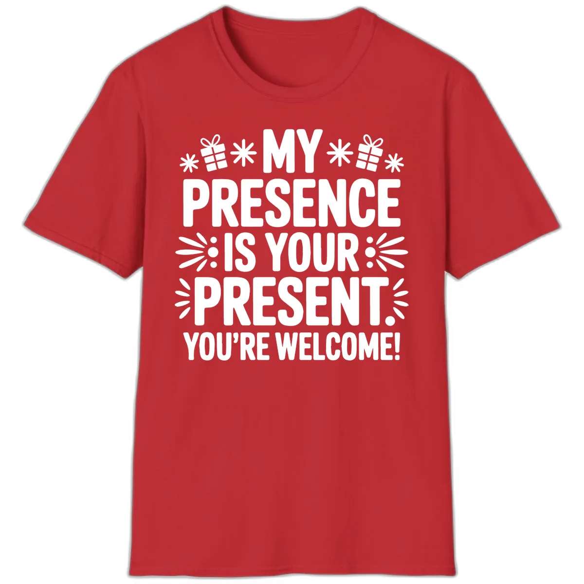 My Presence Is Your Present Typography T-Shirt in Red