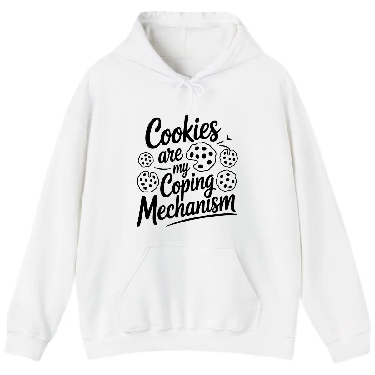 Cookies Are My Coping Mechanism Typography Hoodie in White
