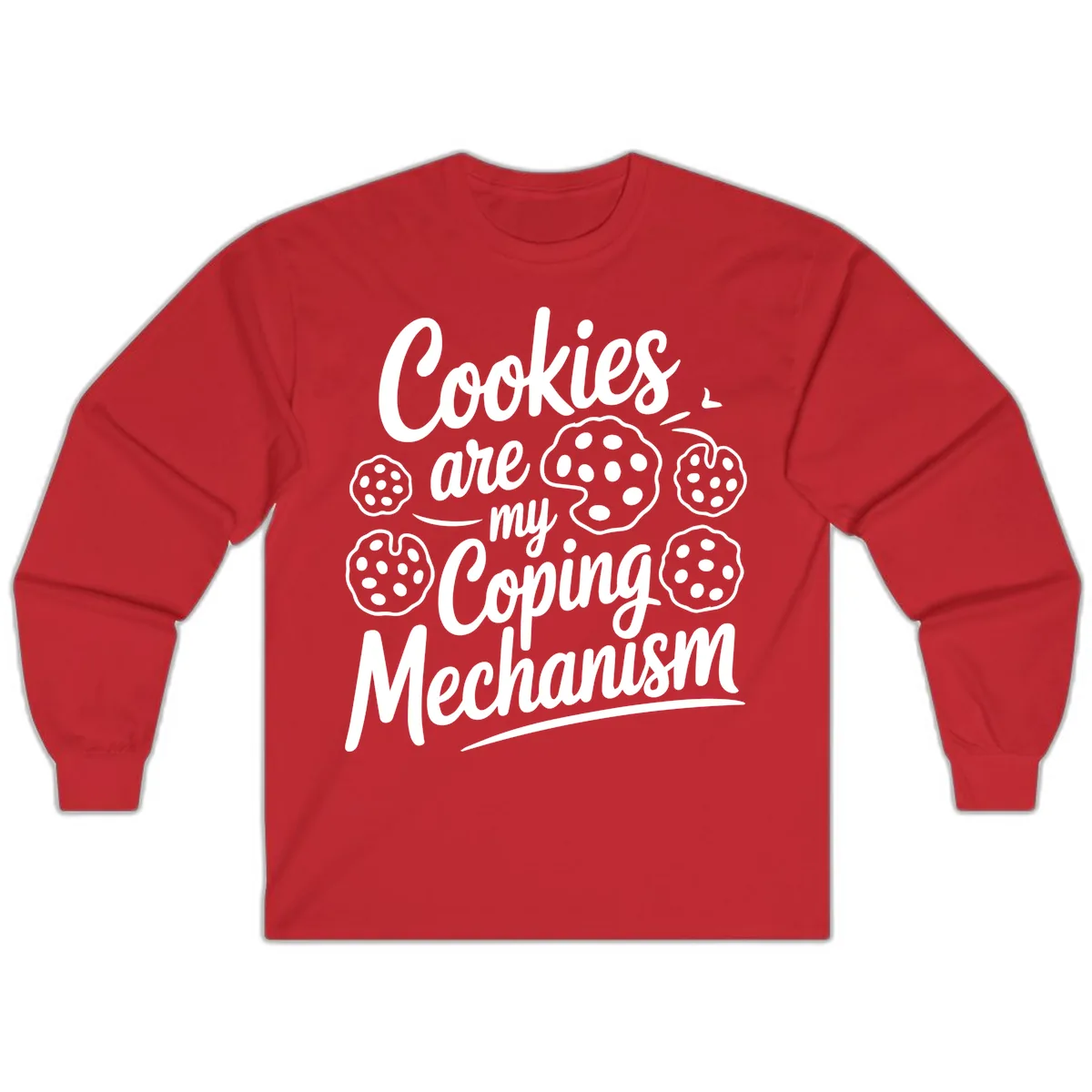 Cookies Are My Coping Mechanism Typography Long Sleeve in Red