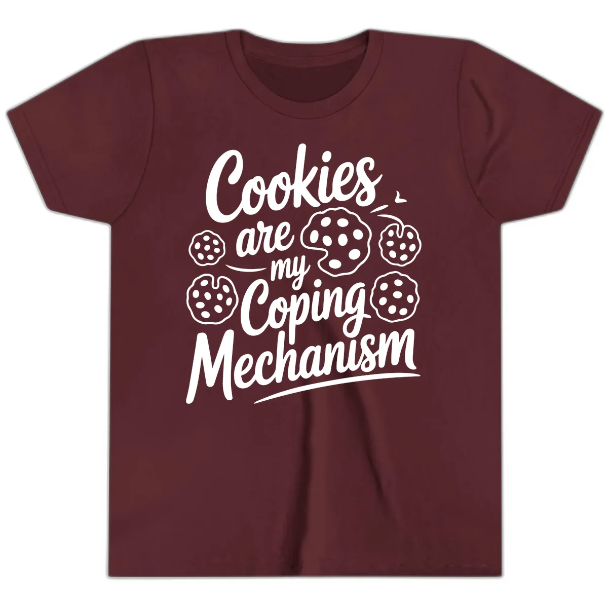 Cookies Are My Coping Mechanism Typography Youth T-Shirt in Maroon