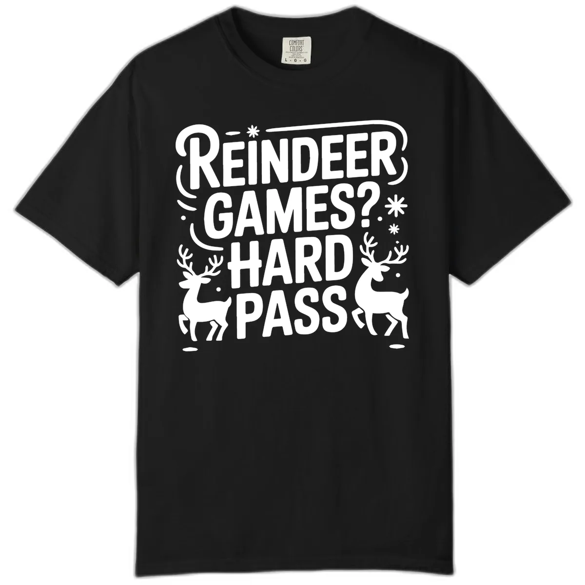 Reindeer Games Hard Pass Christmas Comfort Color in Black
