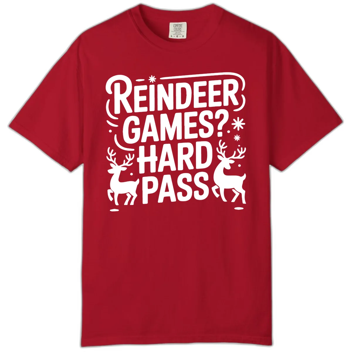 Reindeer Games Hard Pass Christmas Comfort Color in Red