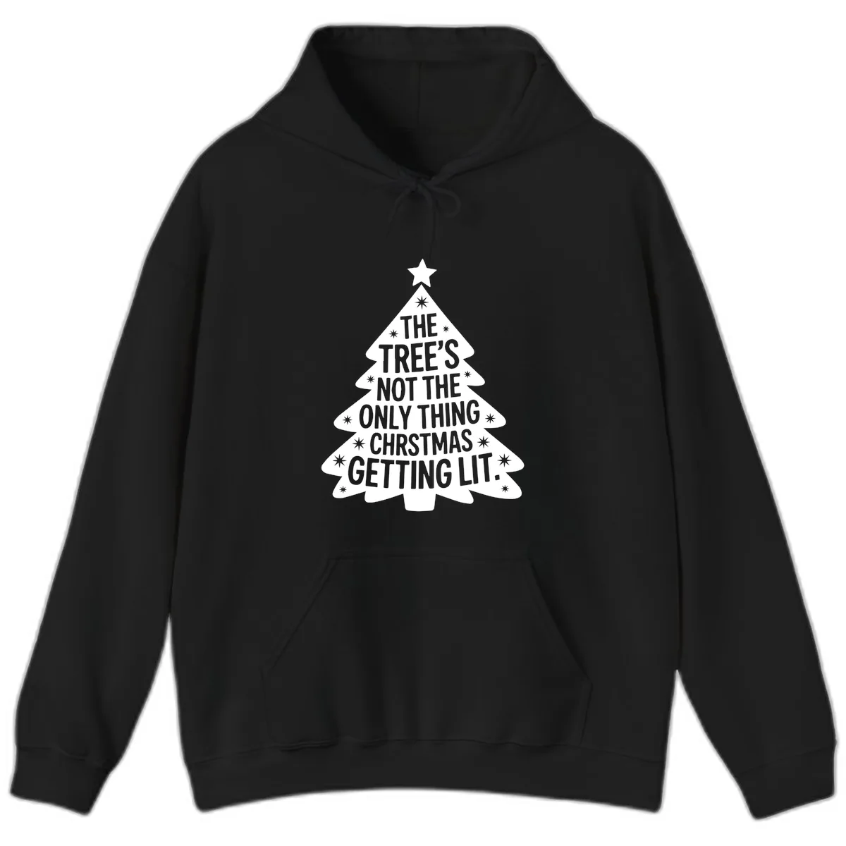 Christmas Tree Getting Lit Typography Hoodie in Black
