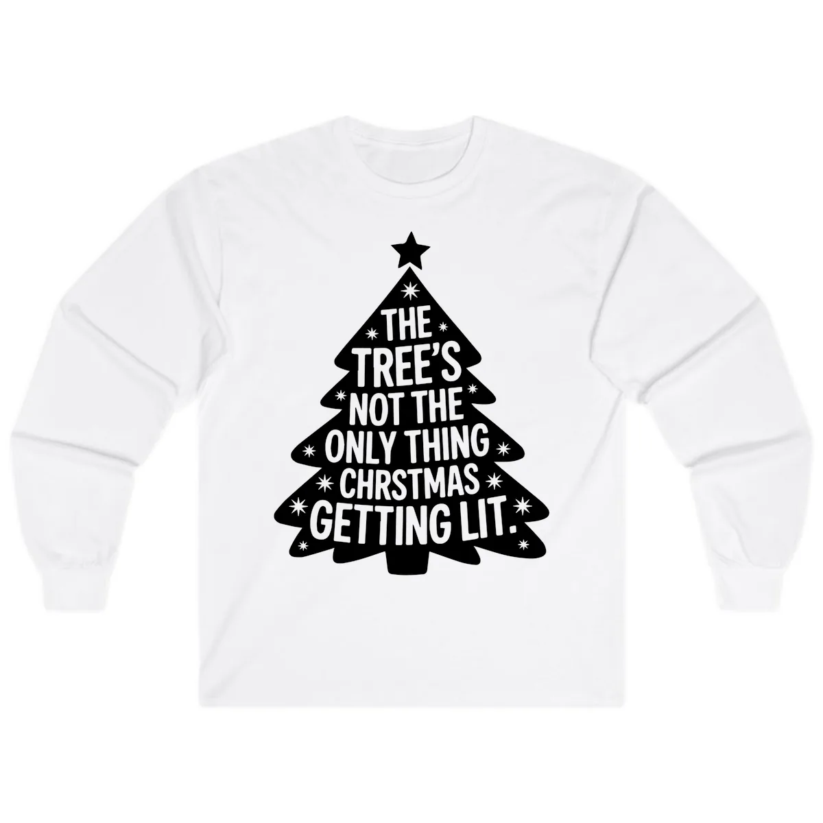 Christmas Tree Getting Lit Typography Long Sleeve in White