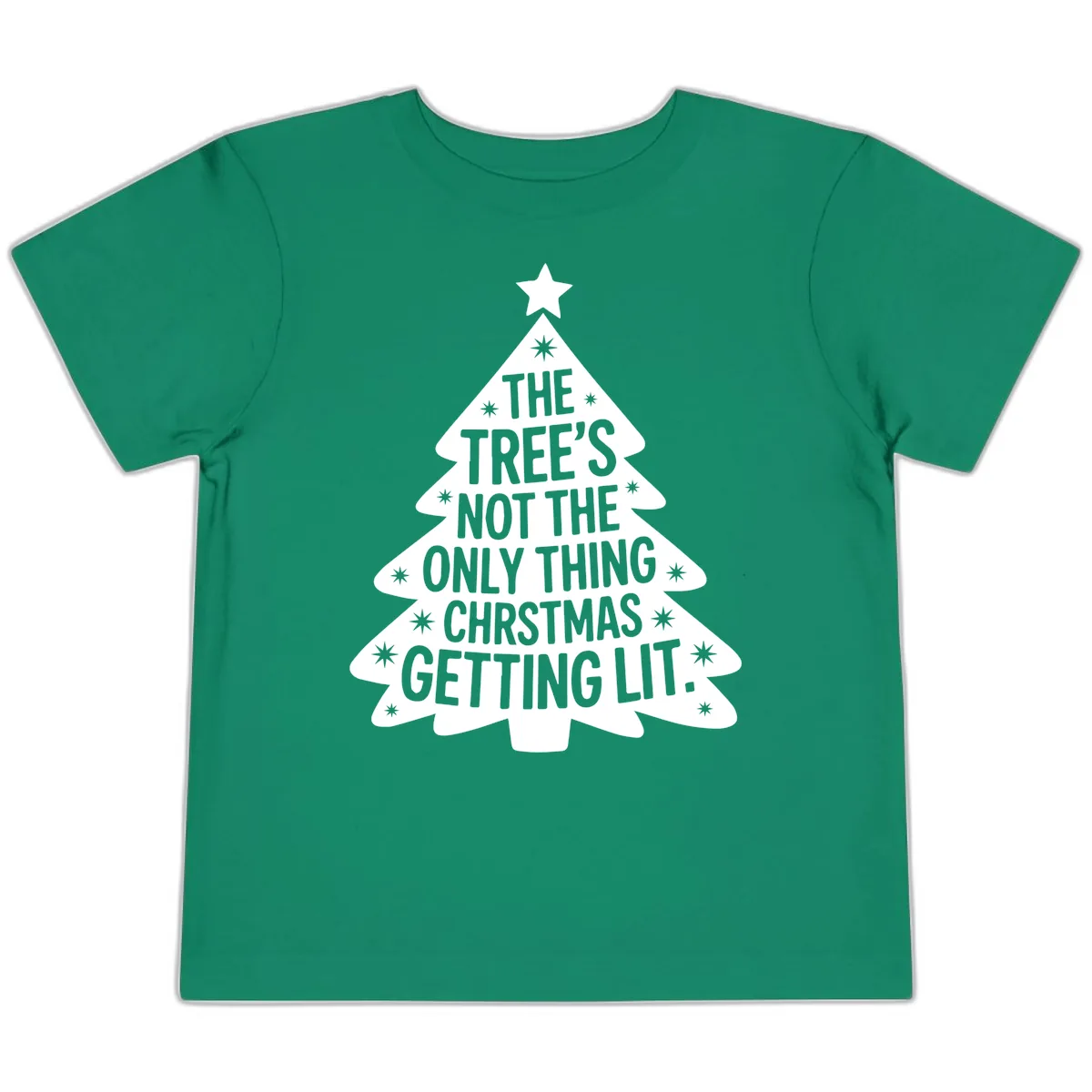 Christmas Tree Getting Lit Typography Toddler T-Shirt in Kelly