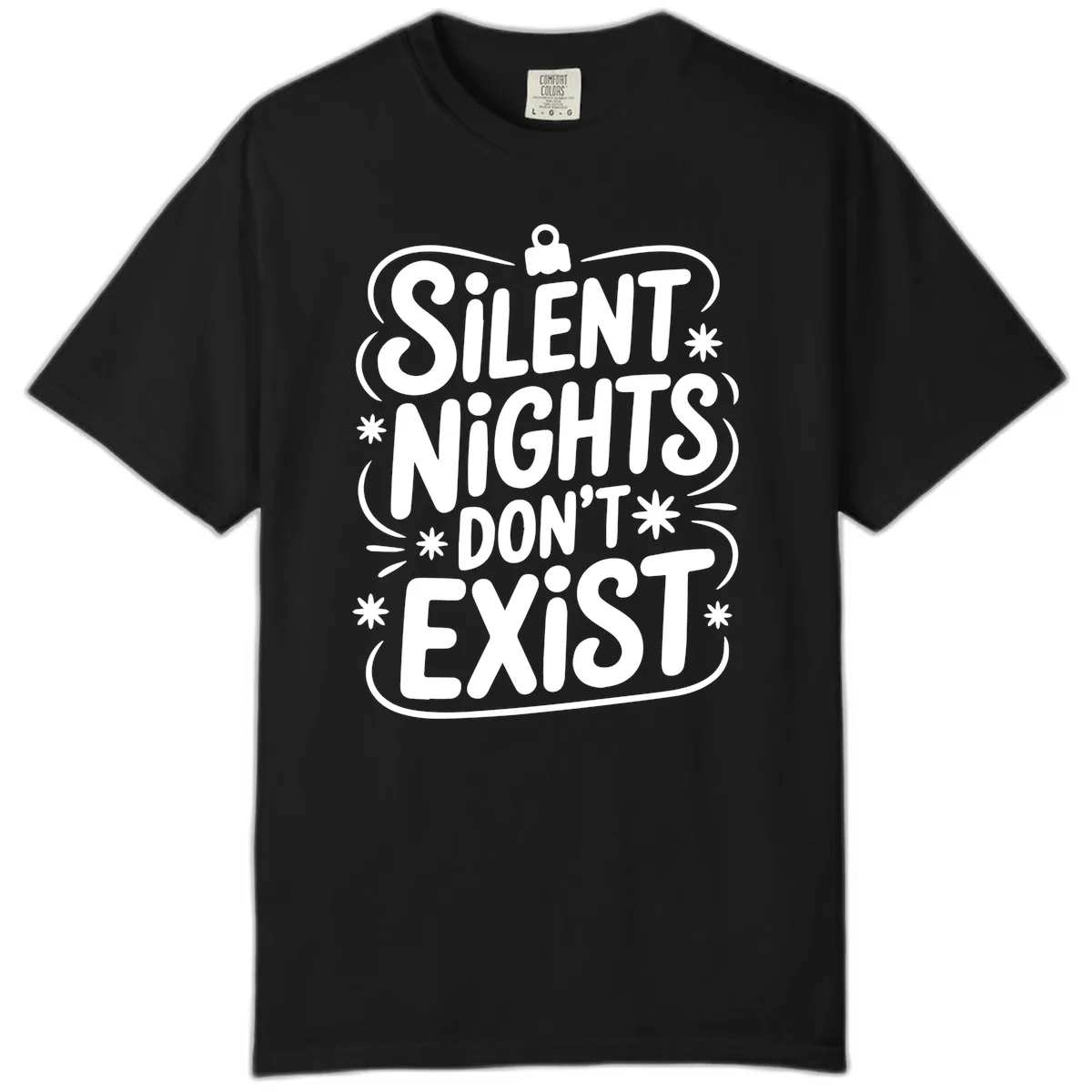 Silent Nights Exist Typography Comfort Color in Black