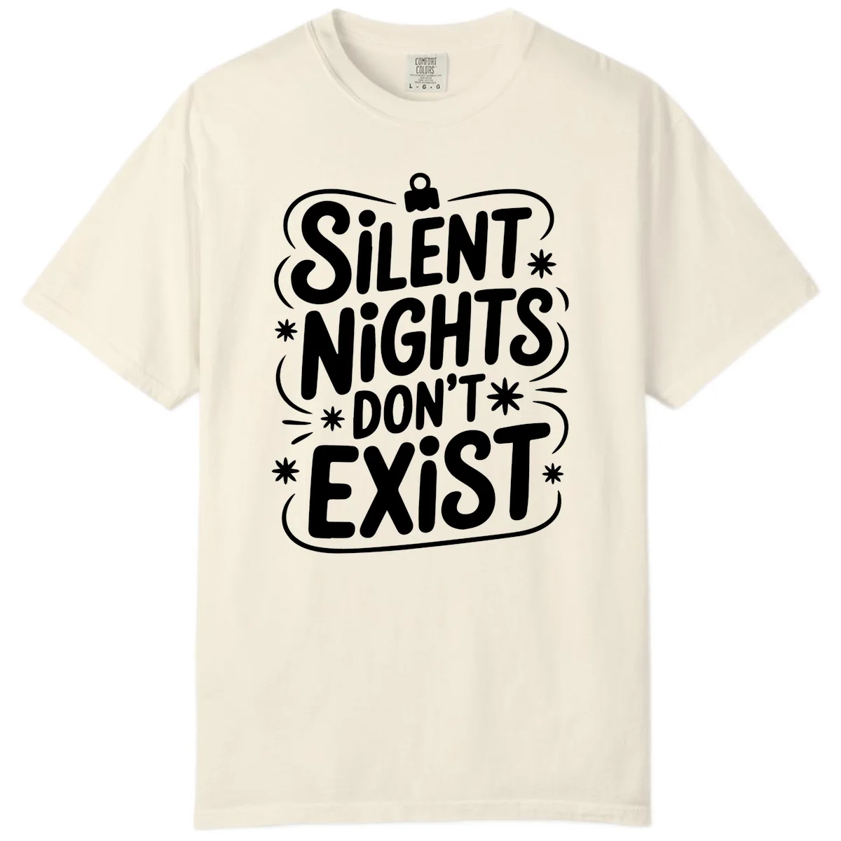 Silent Nights Exist Typography Comfort Color in Ivory