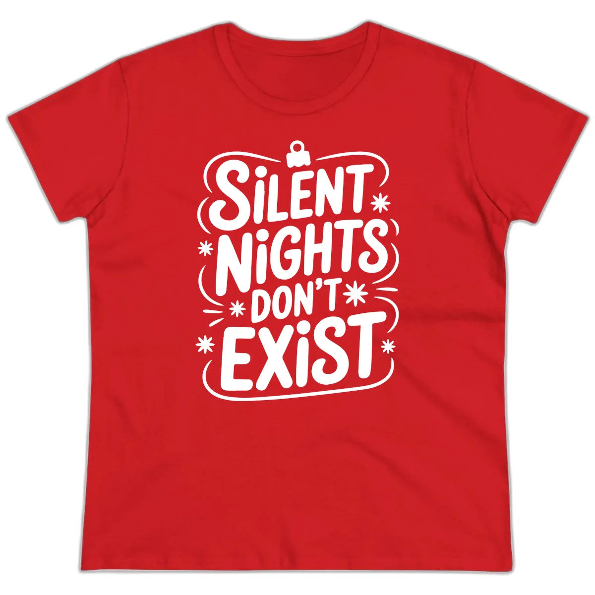 Silent Nights Exist Typography Ladies Tee in Red
