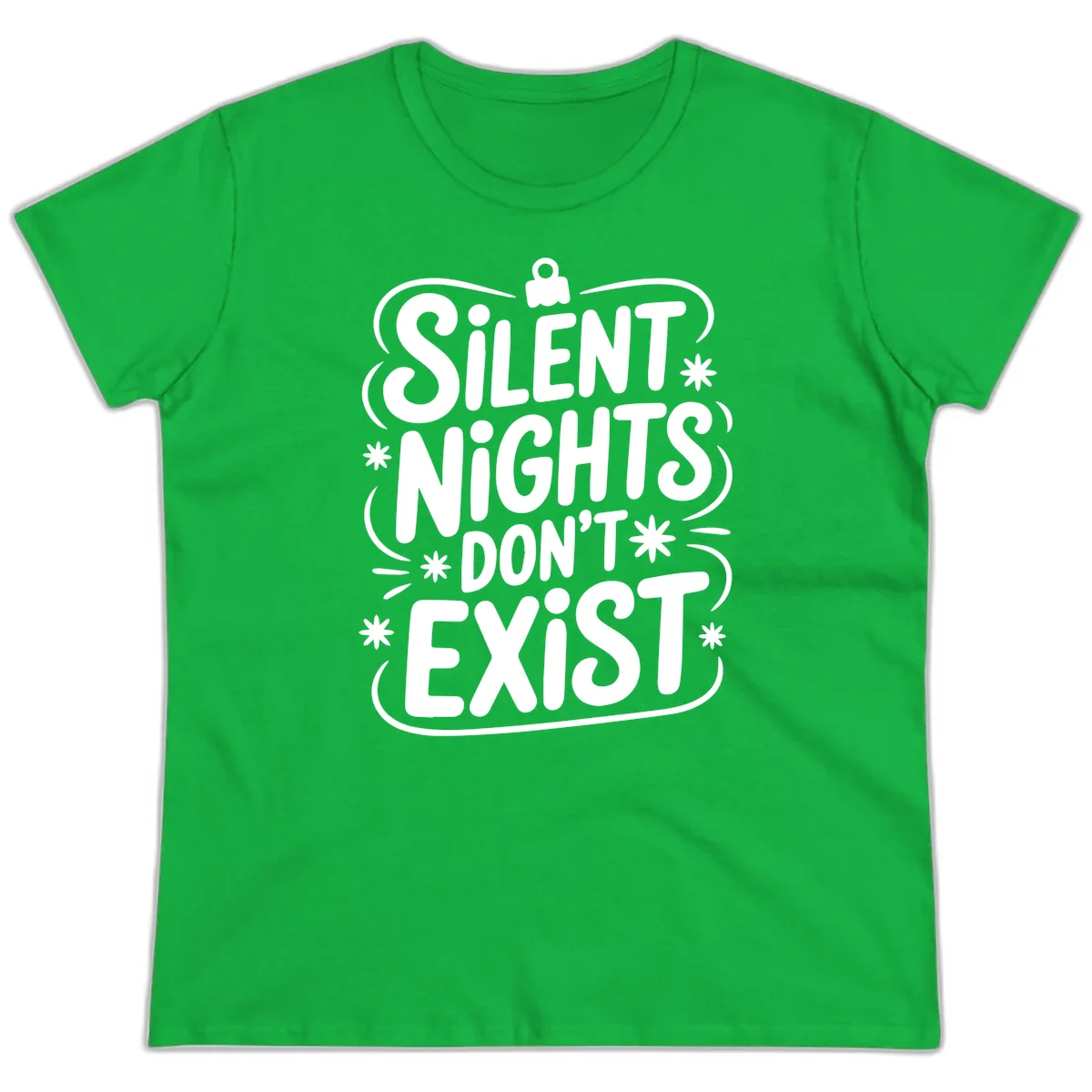 Silent Nights Exist Typography Ladies Tee in Irish Green