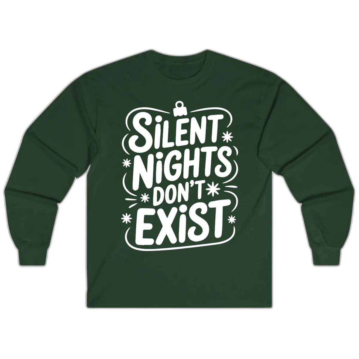 Silent Nights Exist Typography Long Sleeve in Forest Green