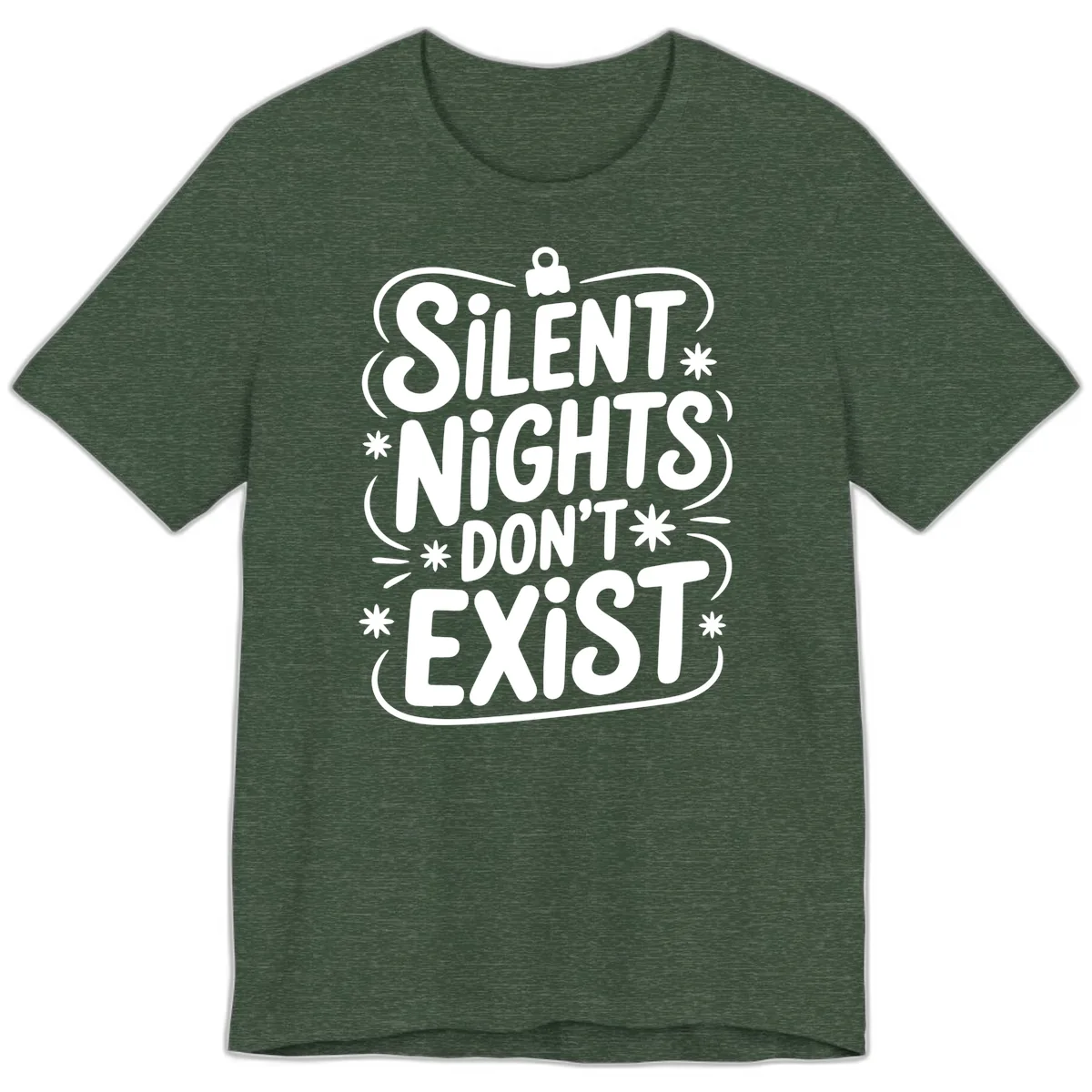 Silent Nights Exist Typography Premium T-Shirt in Heather Forest