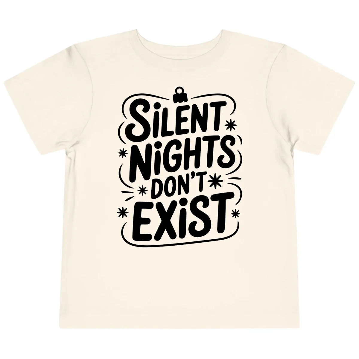 Silent Nights Exist Typography Toddler T-Shirt in Natural