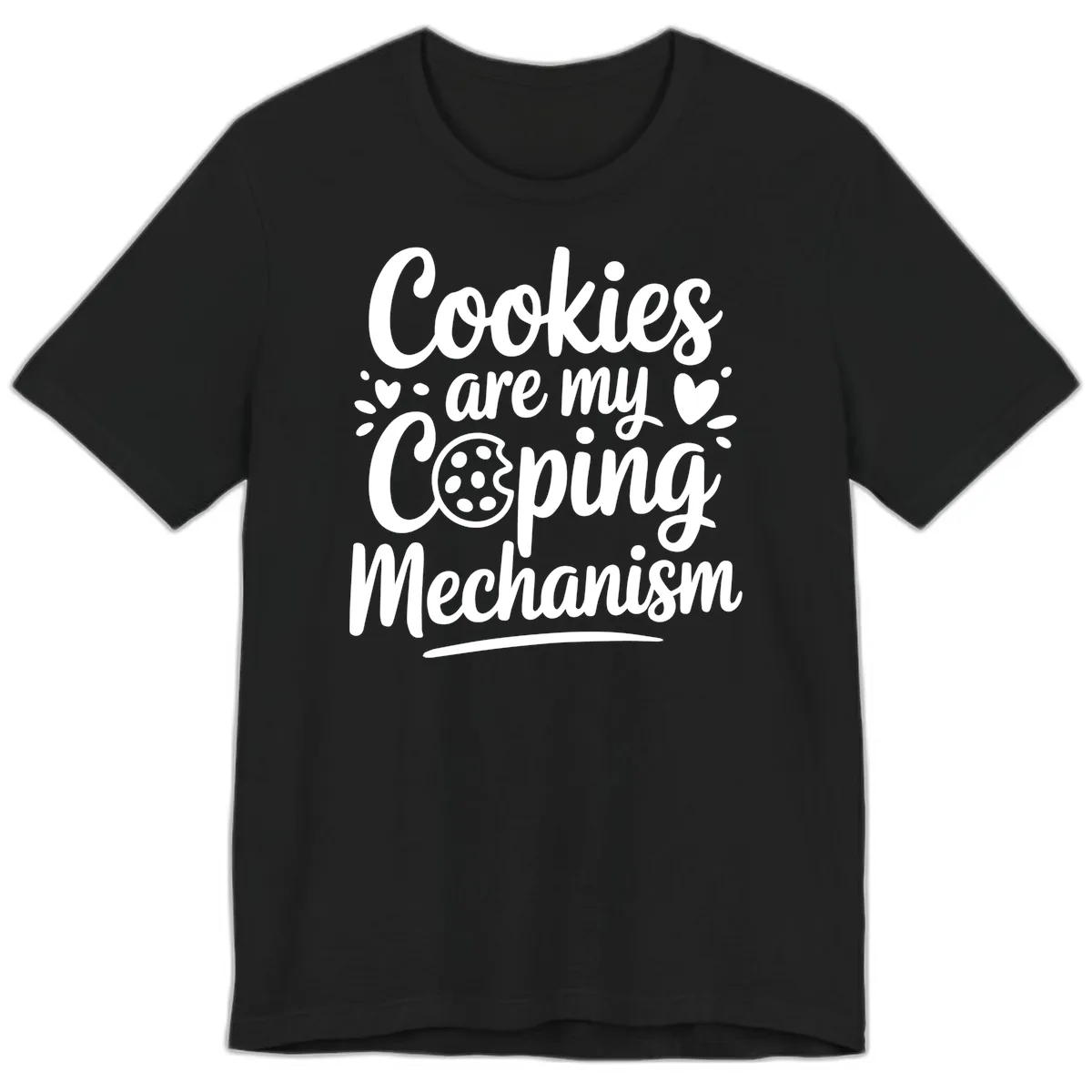 Cookies Are My Coping Mechanism Premium T-Shirt in Black