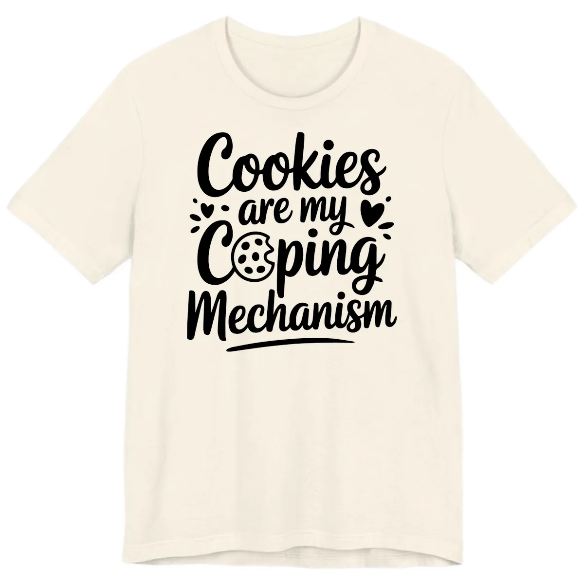 Cookies Are My Coping Mechanism Premium T-Shirt in Natural