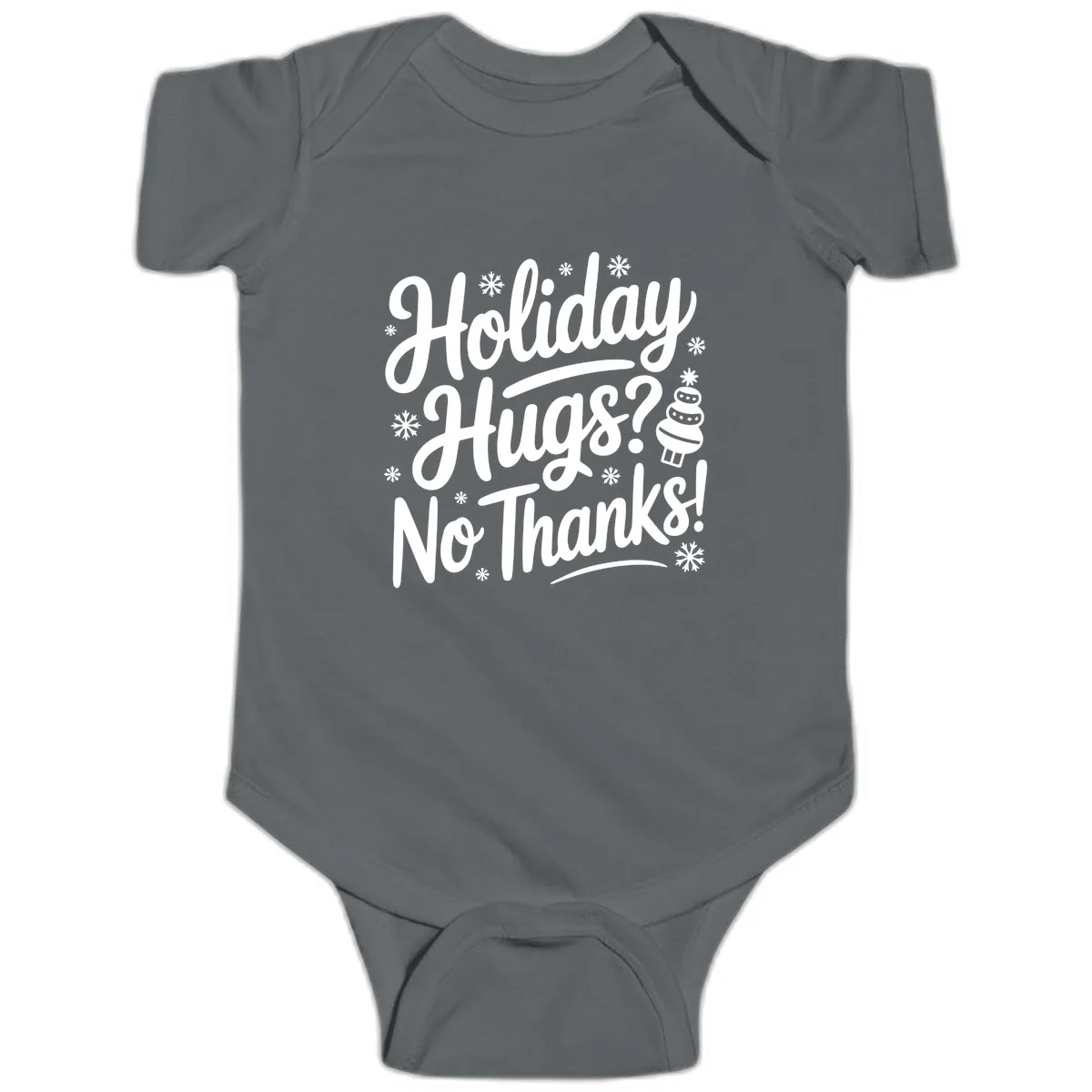 Holiday Hugs No Thanks Typography Baby Onesie in Charcoal