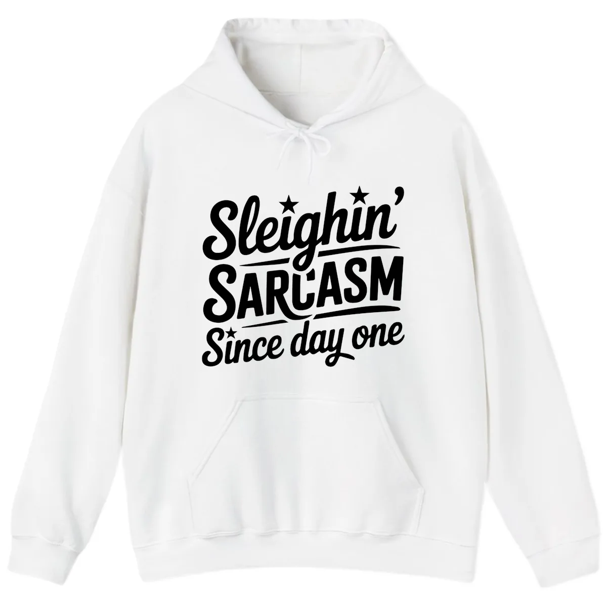 Sarcasm Since Day One Design Hoodie in White