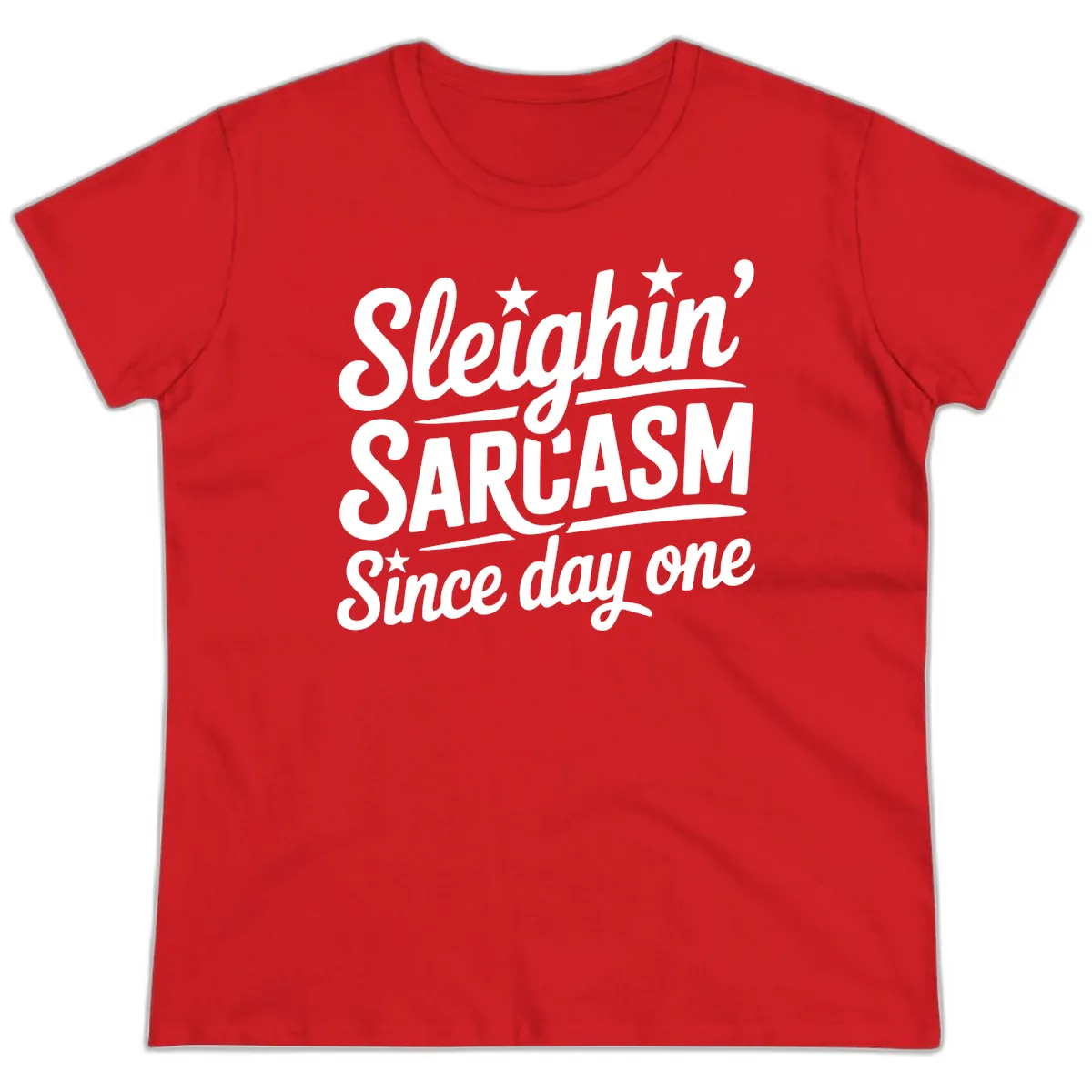 Sarcasm Since Day One Design Ladies Tee in Red