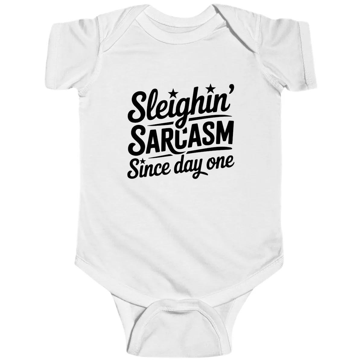 Sarcasm Since Day One Design Baby Onesie in White