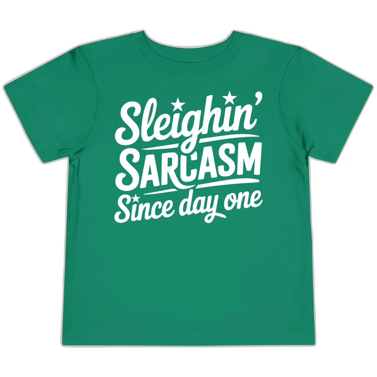 Sarcasm Since Day One Design Toddler T-Shirt in Kelly