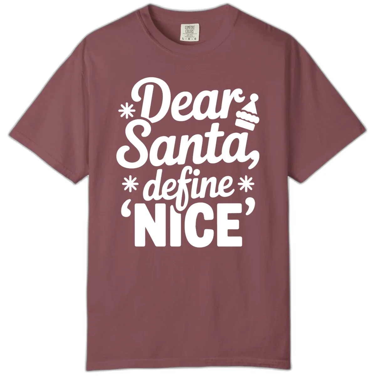 Dear Santa Define Nice Typography Comfort Color in Brick