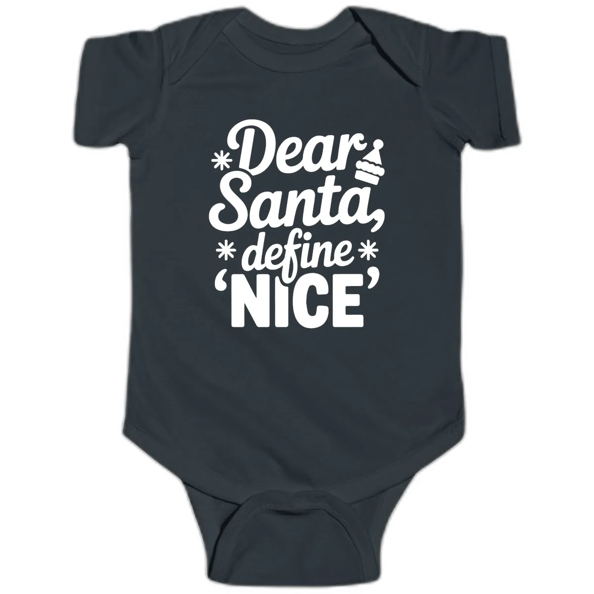 Dear Santa Define Nice Typography Baby Onesie in Black