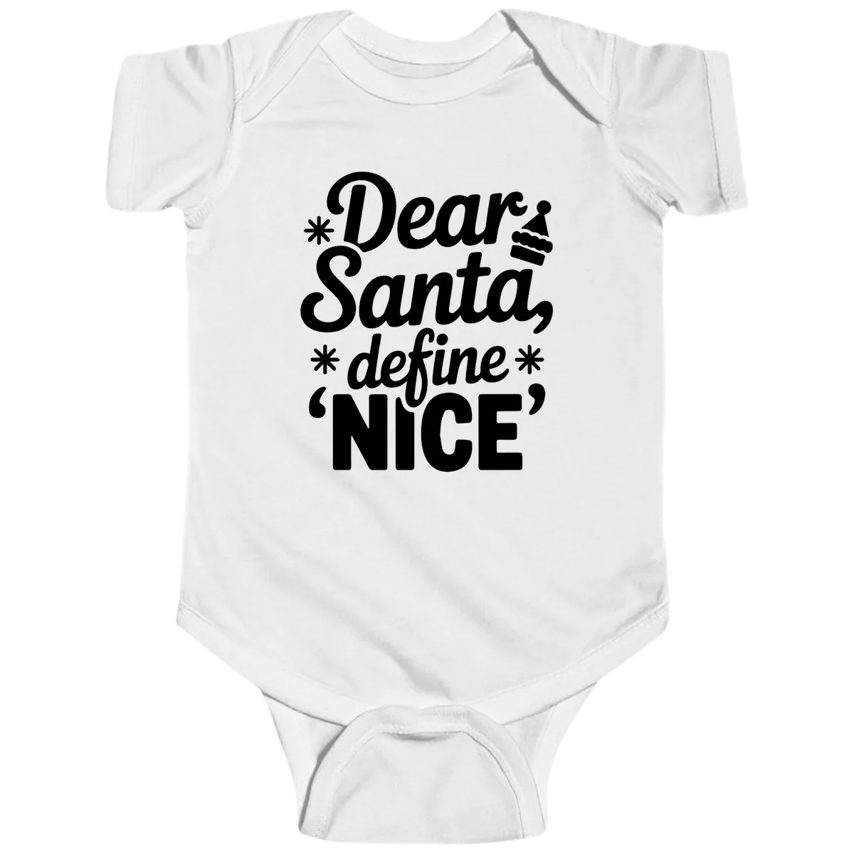 Dear Santa Define Nice Typography Baby Onesie in White