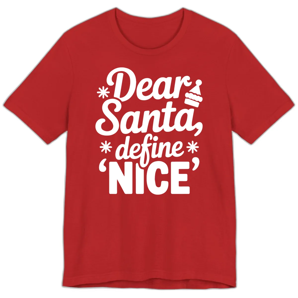 Dear Santa Define Nice Typography Premium T-Shirt in Red