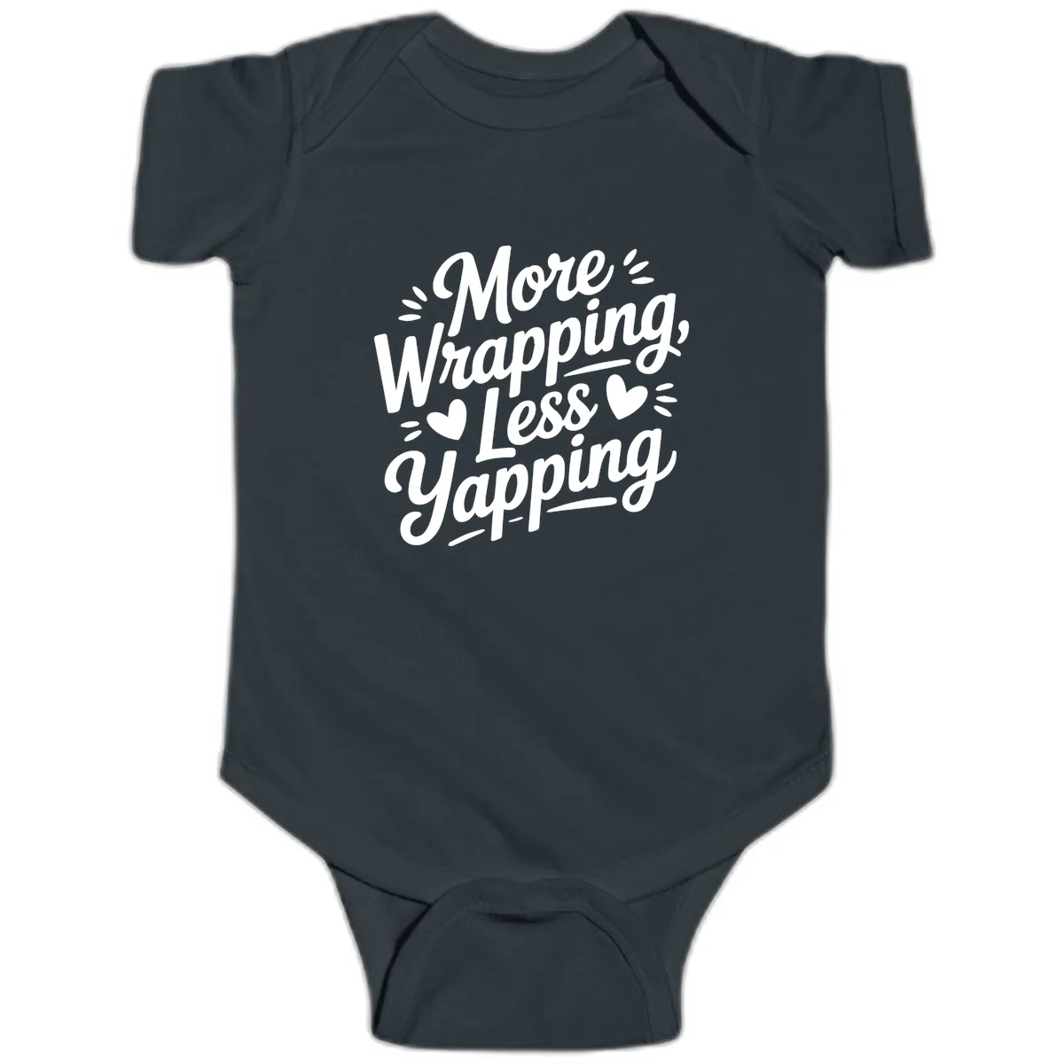 More Wrapping Less Yapping Typography Baby Onesie in Black