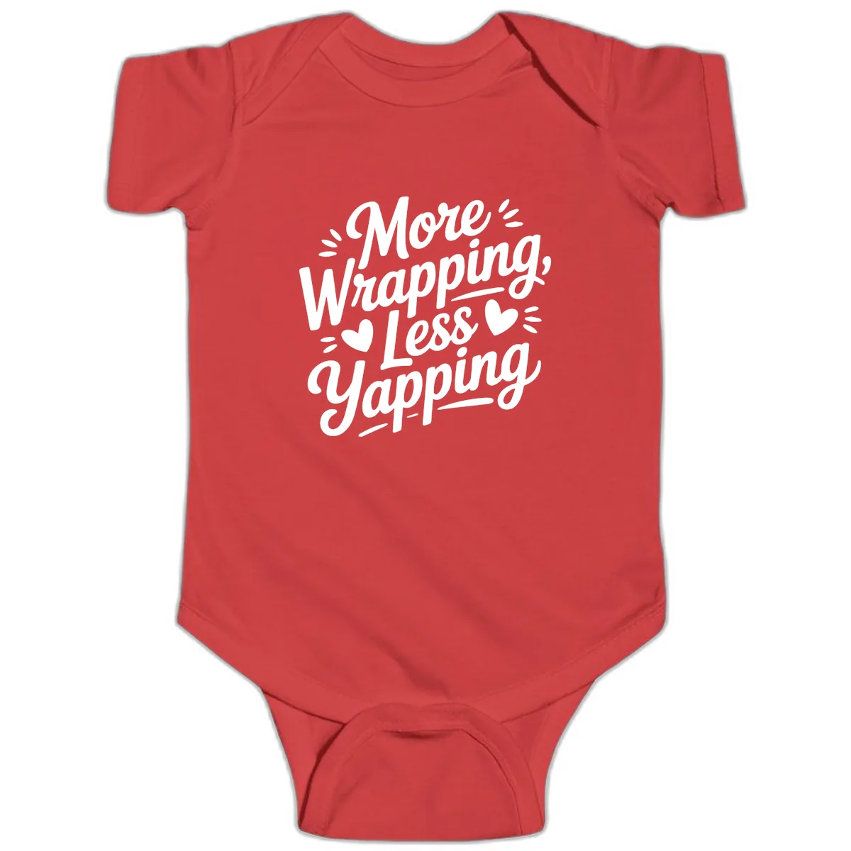 More Wrapping Less Yapping Typography Baby Onesie in Red