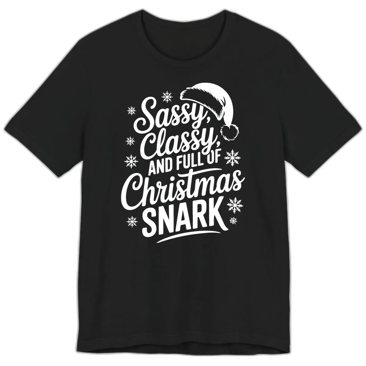 Sassy Classy Christmas Snark Premium T-Shirt in Black