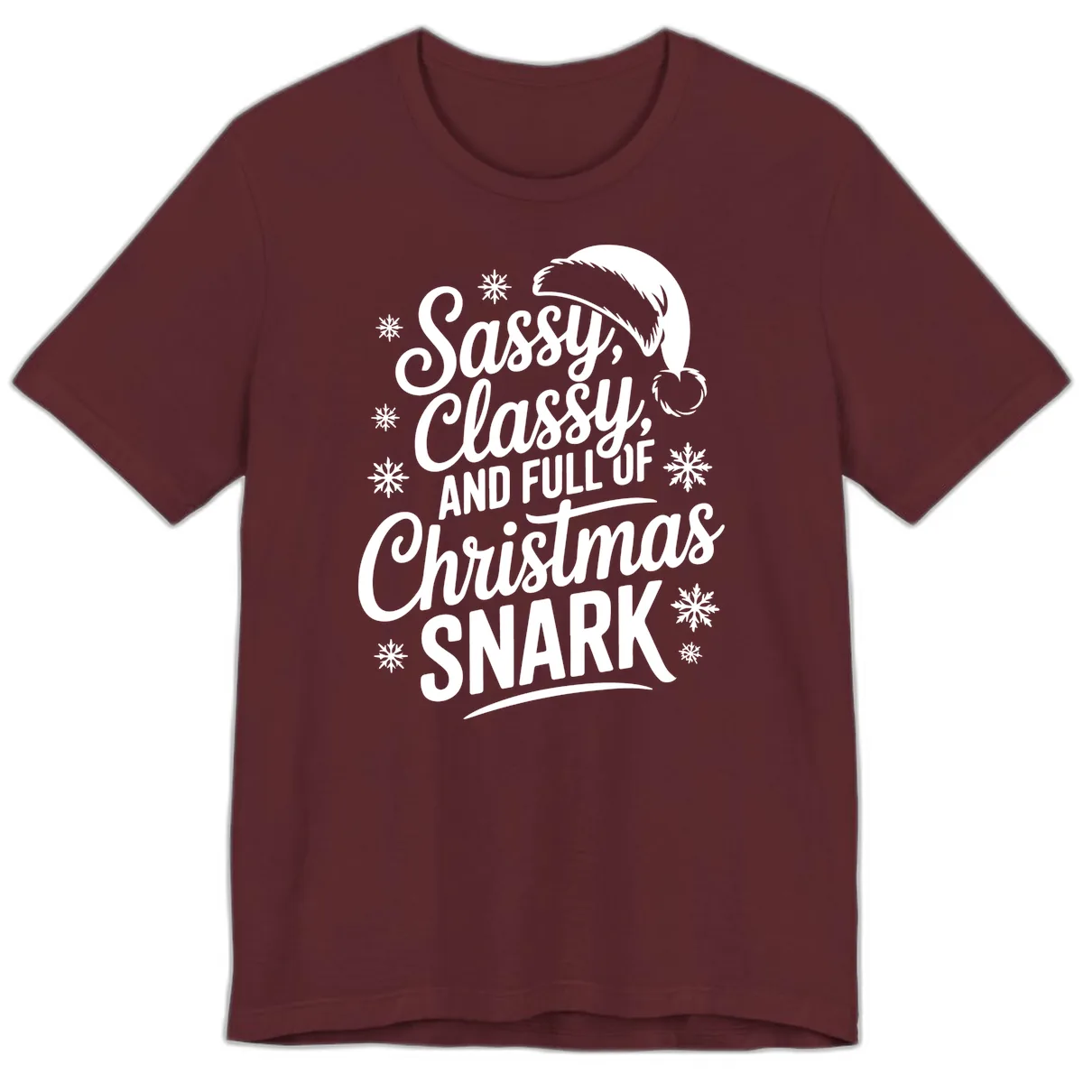 Sassy Classy Christmas Snark Premium T-Shirt in Maroon