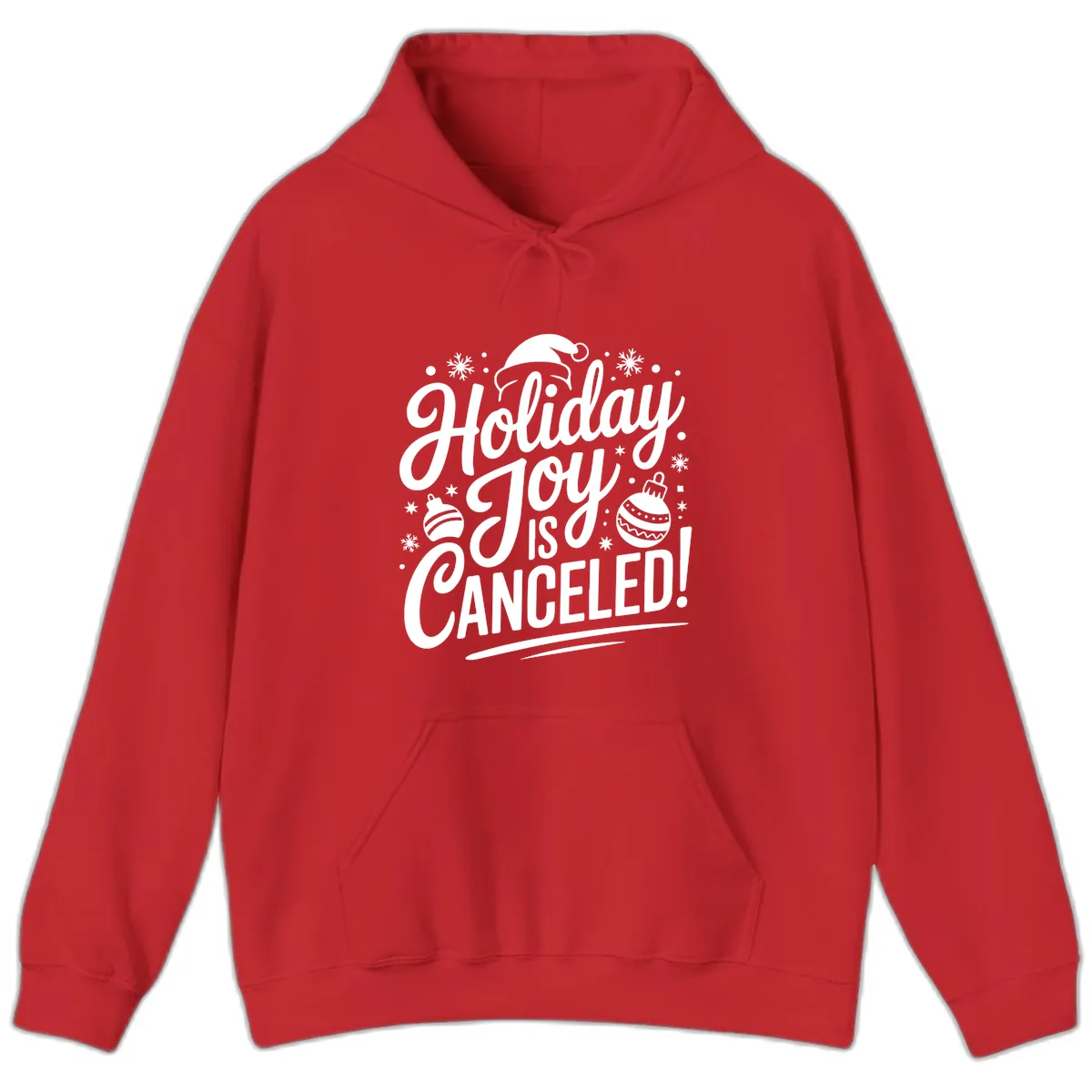 Holiday Joy Is Canceled Hoodie in Red