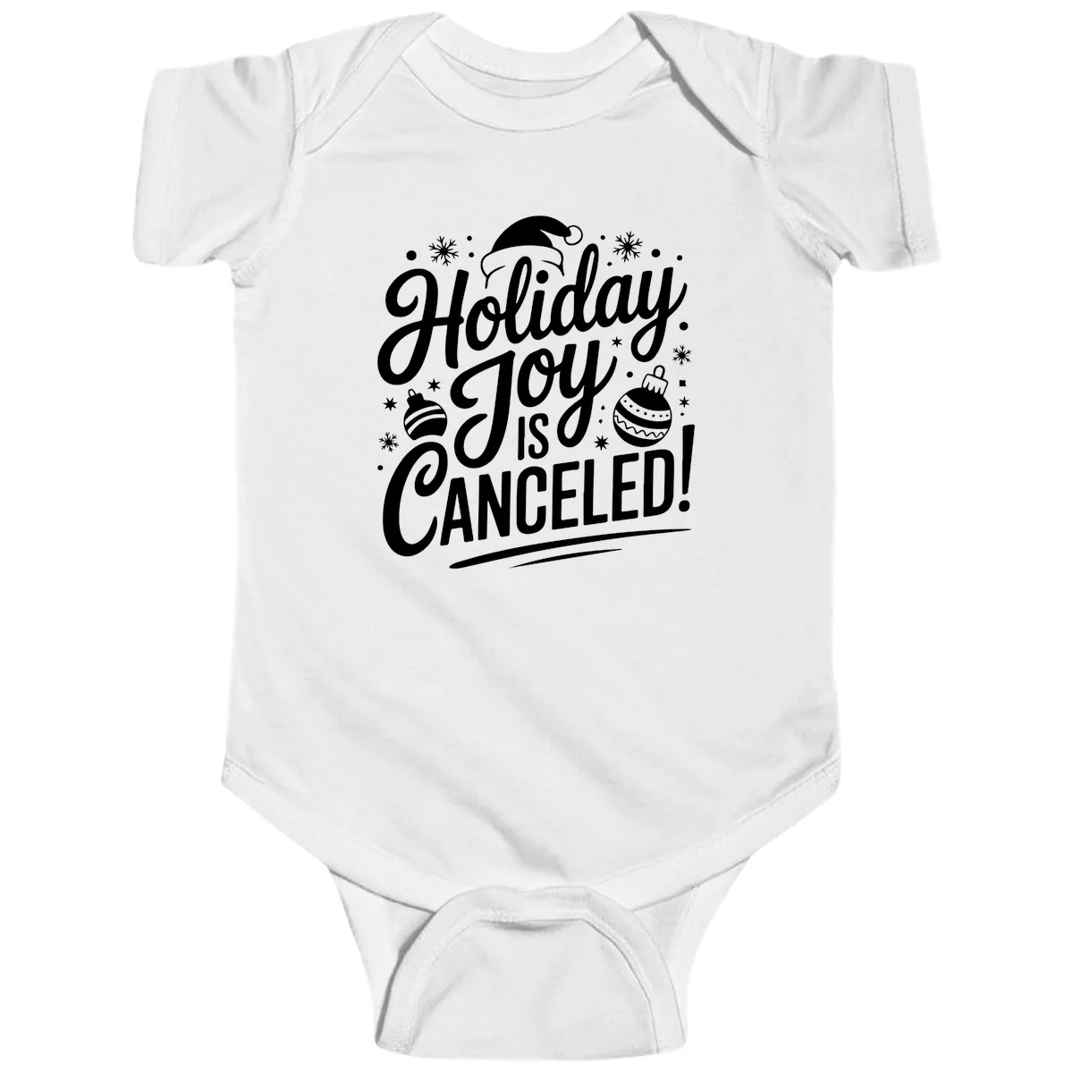 Holiday Joy Is Canceled Baby Onesie in White